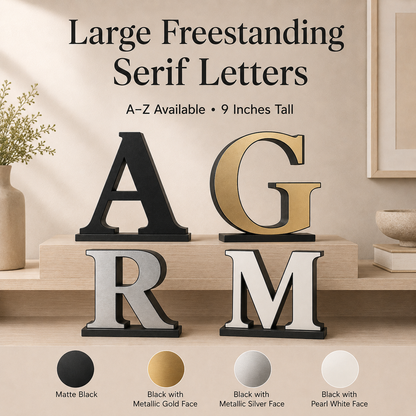 Large Freestanding Serif Letter — 9-Inch Decorative Accent