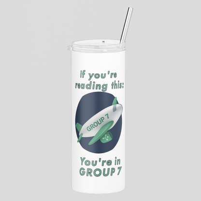 Group 7 Tumbler — Welcome to the Elite