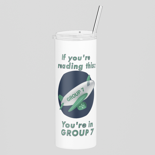 Group 7 Tumbler — Welcome to the Elite