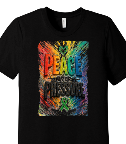 Black t-shirt with colorful 'Peace Over Pressure' design featuring a green ribbon on a white background.