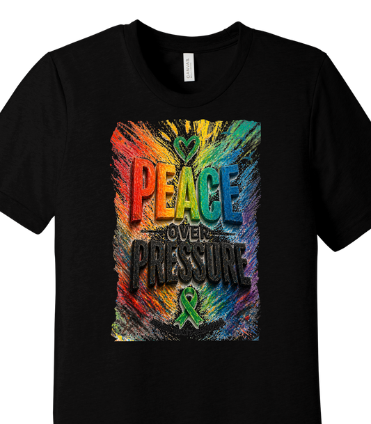 Black t-shirt with colorful 'Peace Over Pressure' design featuring a green ribbon on a white background.