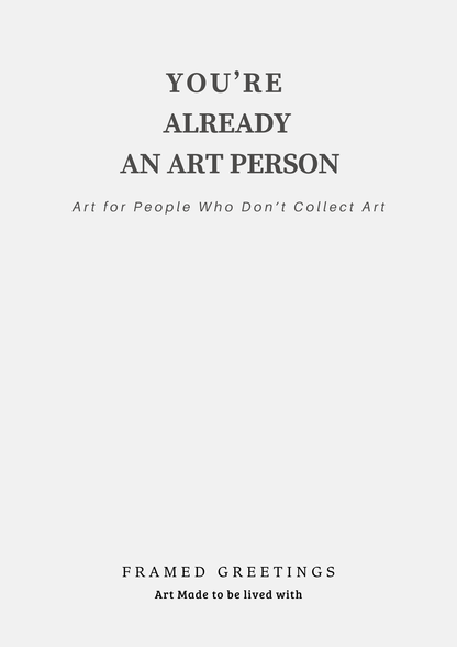 You’re Already an Art Person